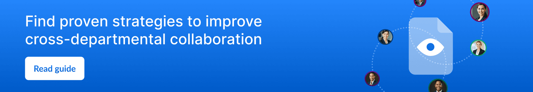 Find proven strategies to improve cross-departmental collaboration