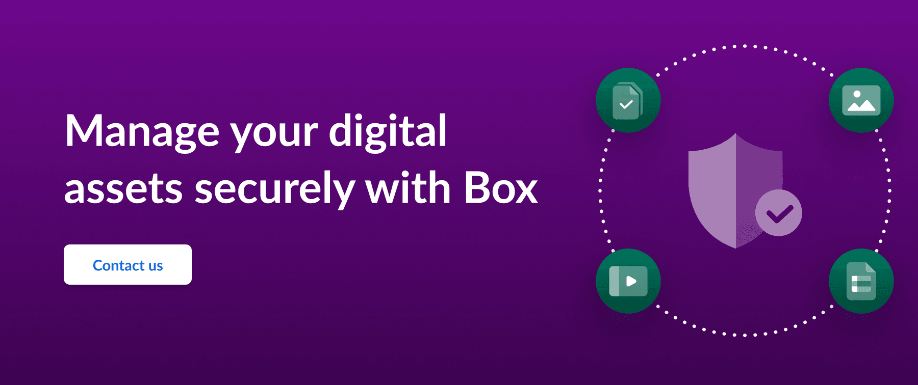 Call to action to manage digital assets securely with Box
