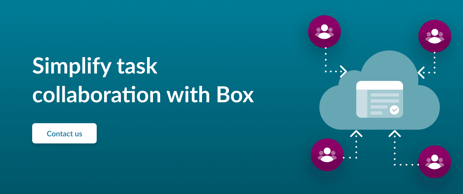 Call to action to simplify task collaboration with Box
