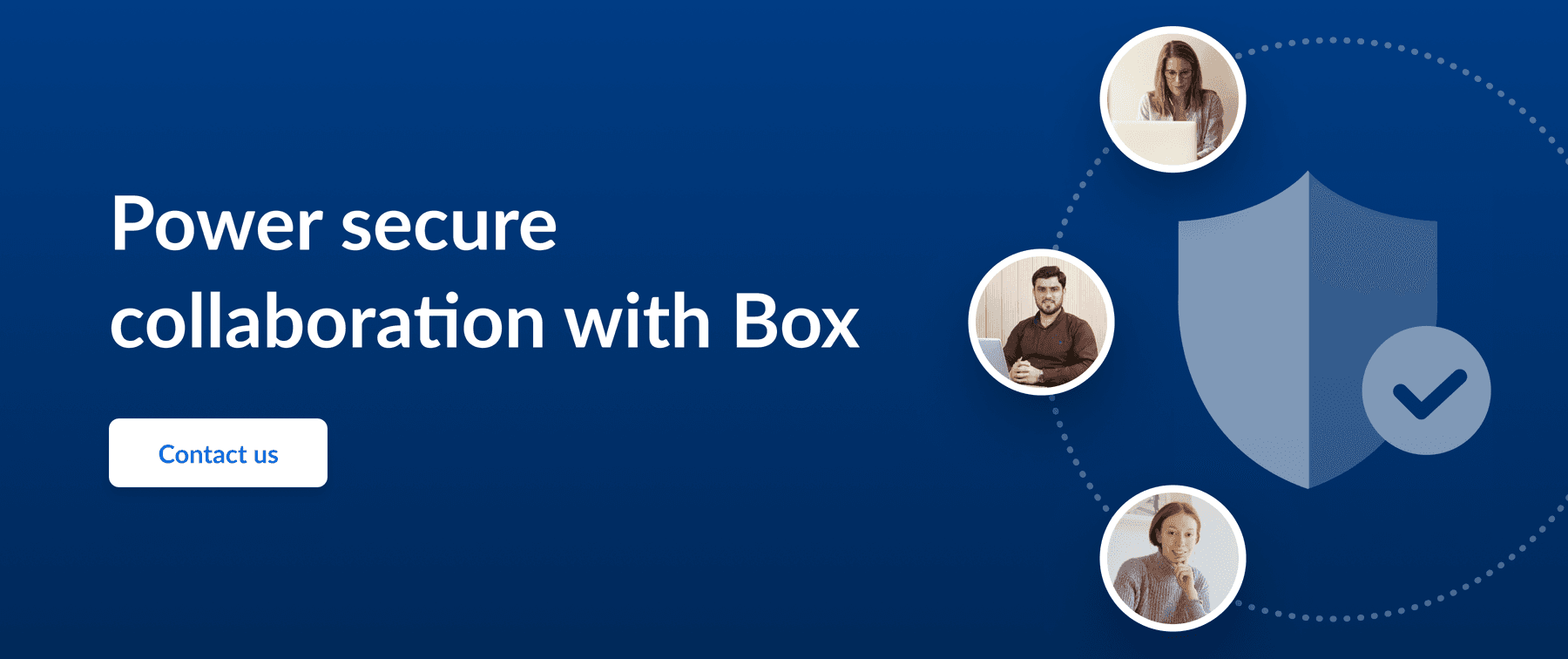 Call to action to power secure collaboration with Box