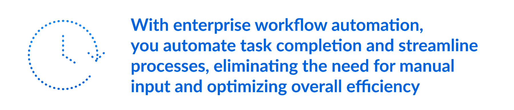 What you can do with enterprise workflow automation
